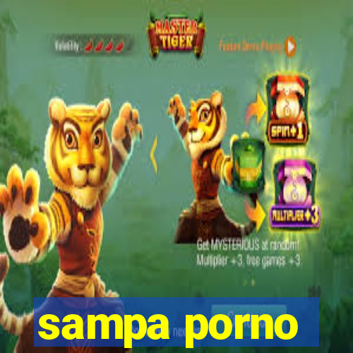 sampa porno